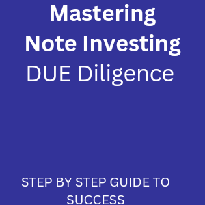 Note Investing Due DIligence Ebook